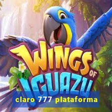 claro 777 plataforma